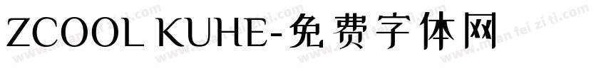 ZCOOL KUHE字体转换